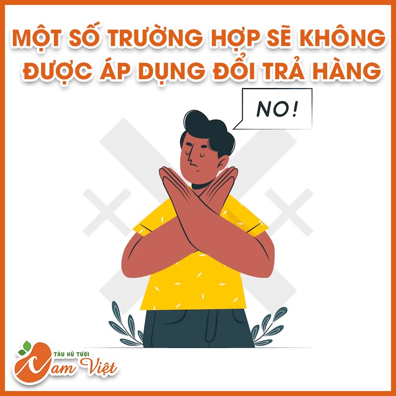 Không áp dụng đổi trả với một số trường hợp