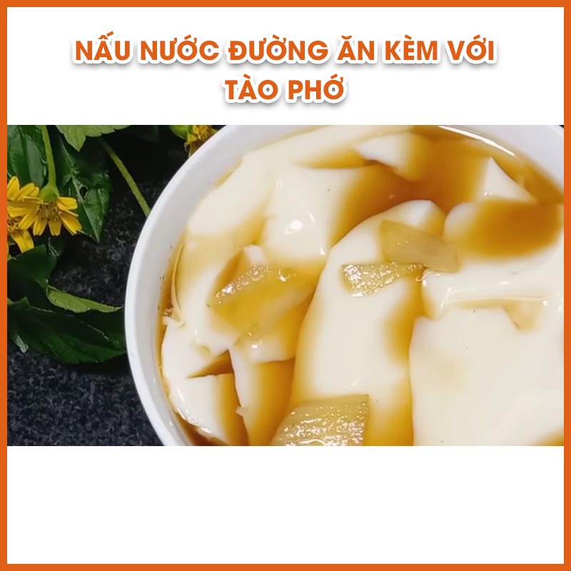 Nấu nước đường ăn kèm với tào phớ
